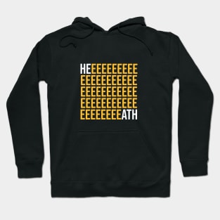 HEEEEEEEEEATH (Heath Miller) Hoodie